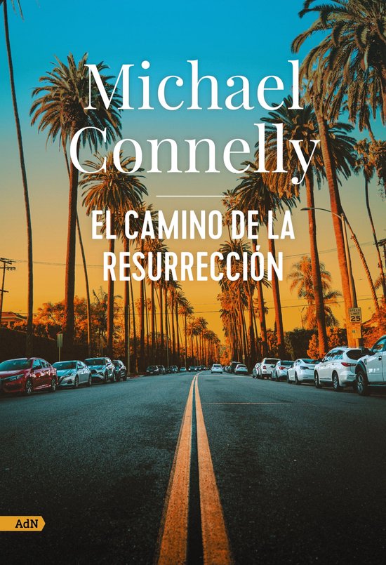 AdN Alianza de Novelas - El camino de la resurrección (AdN) - cover