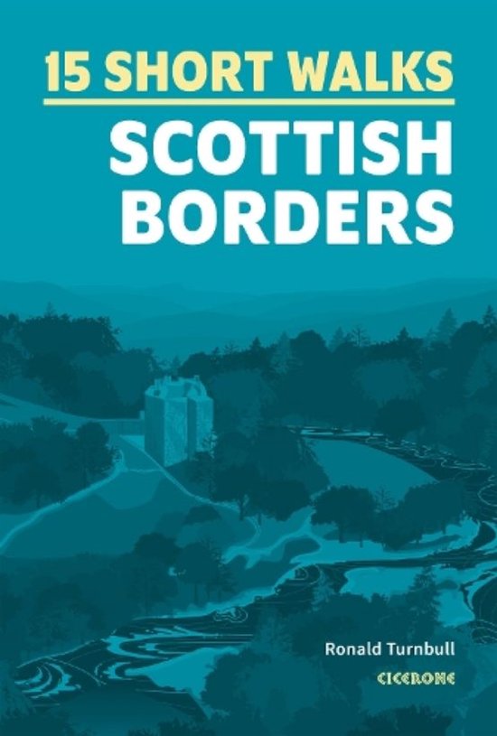 15 short walks: Scottish border - cover