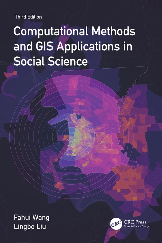 Computational Methods and GIS Applications in Social Science - cover
