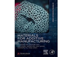 3D Printing Technology Series - Materials for Additive Manufacturing