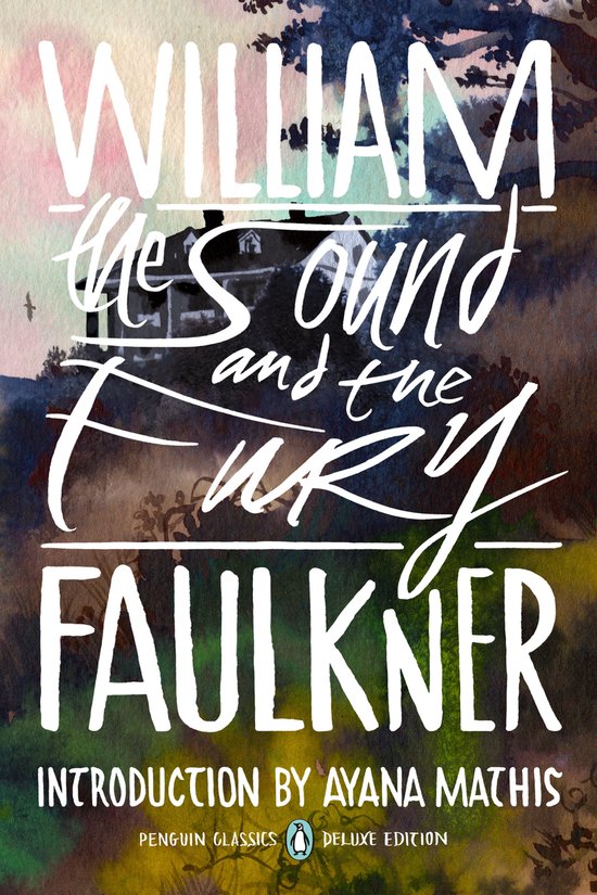 Penguin Classics Deluxe Edition-The Sound and the Fury - cover