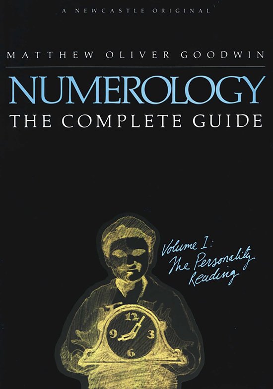 Boek "Numerology: The Complete Guide" van Matthew Oliver Goodwin met op de voorkant een illustratie van een klok en een man.