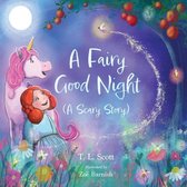 Scary Story-A Fairy Good Night (A Scary Story)