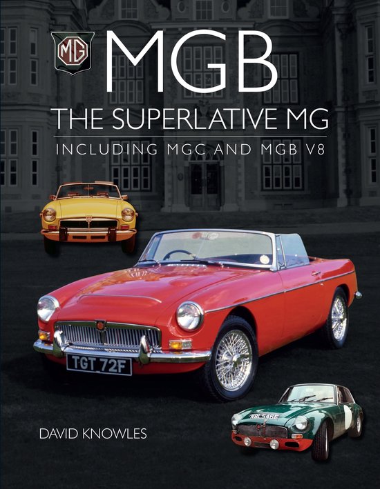 MGB - The superlative MG - cover