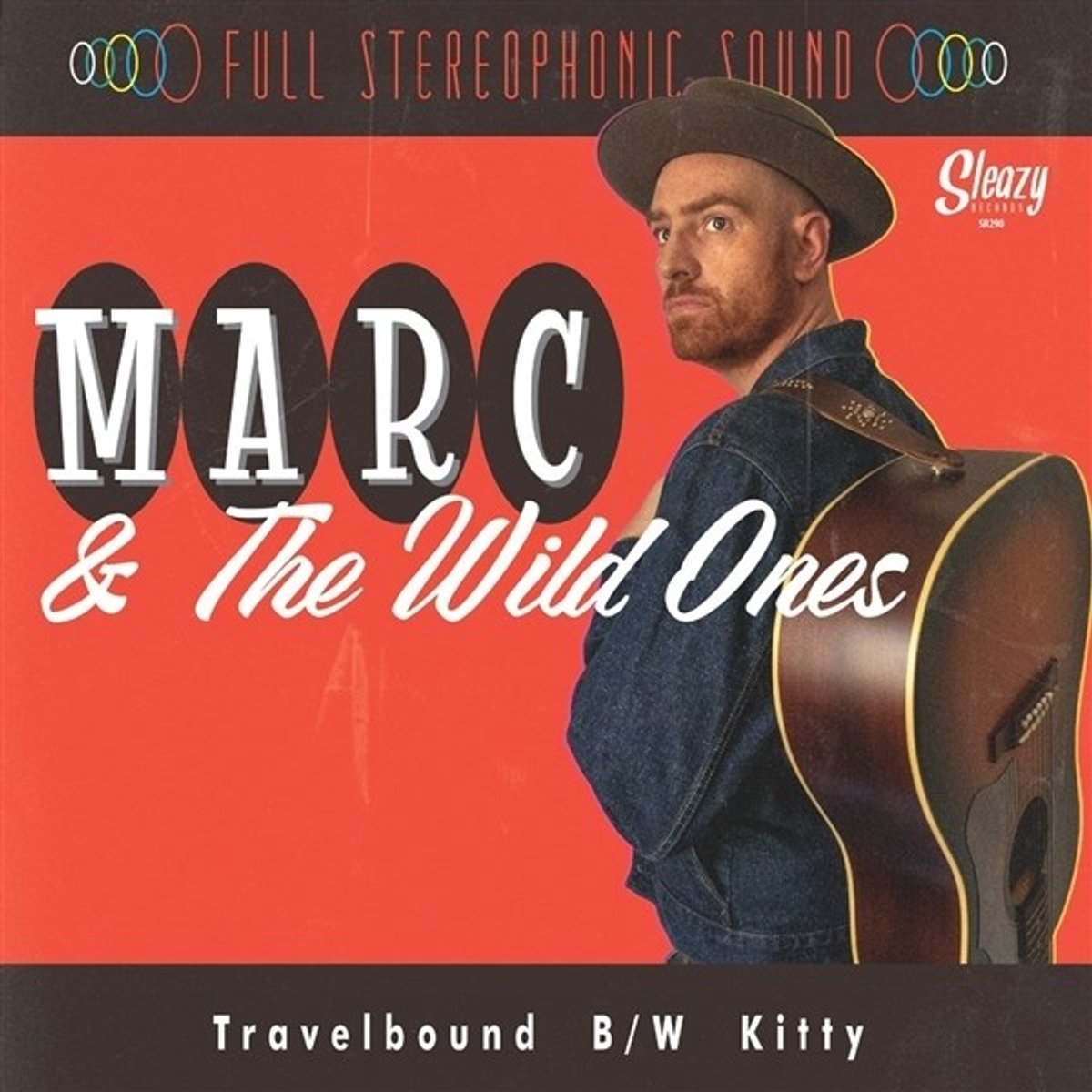 Marc & The Wild Ones - Travelbound/Kitty (7" Single)