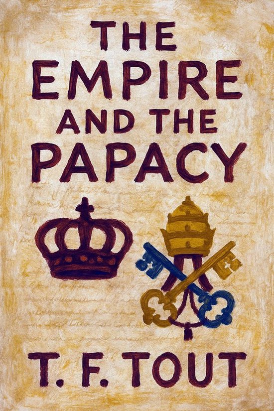 The Empire and the Papacy (Classicus Edition) - cover