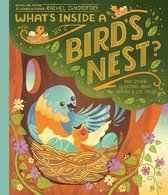 What's Inside - What's Inside A Bird's Nest?