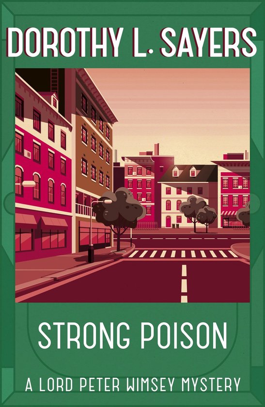 Lord Peter Wimsey Mysteries - Strong Poison - cover