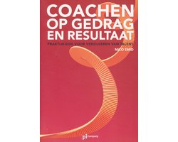 Coachen op gedrag en resultaat