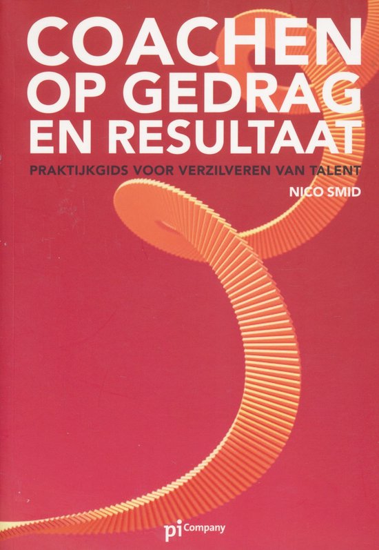 Coachen op gedrag en resultaat