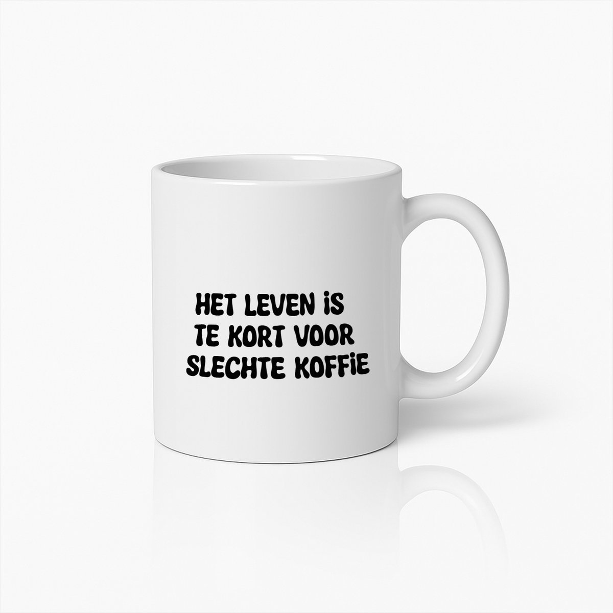Het Leven is Te Kort voor Slechte Koffie Mok – Grappige Tekst Keramische Koffiebeker