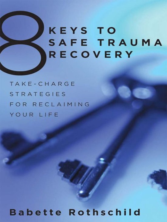 8 Keys to Safe Trauma Recovery - cover