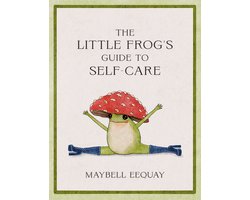 The Little Frog's Guide to Self-Care
