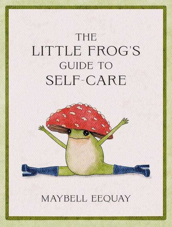 The Little Frog's Guide to Self-Care - cover
