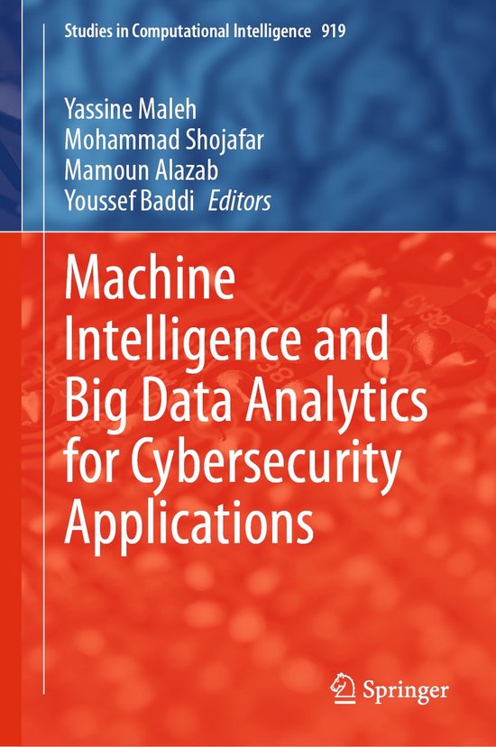 Machine Intelligence and Big Data Analytics for Cybersecurit ... - cover