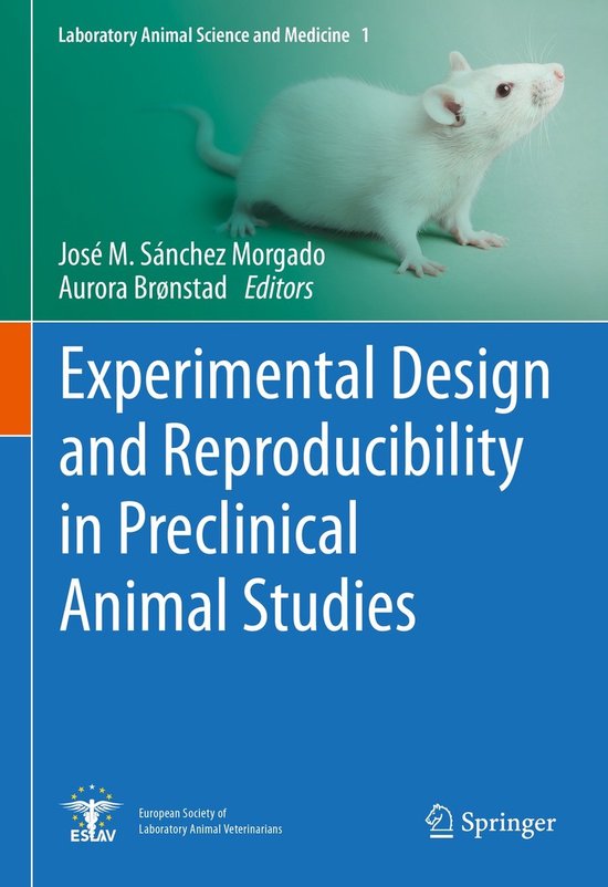 Experimental Design and Reproducibility in Preclinical Anima ... - cover