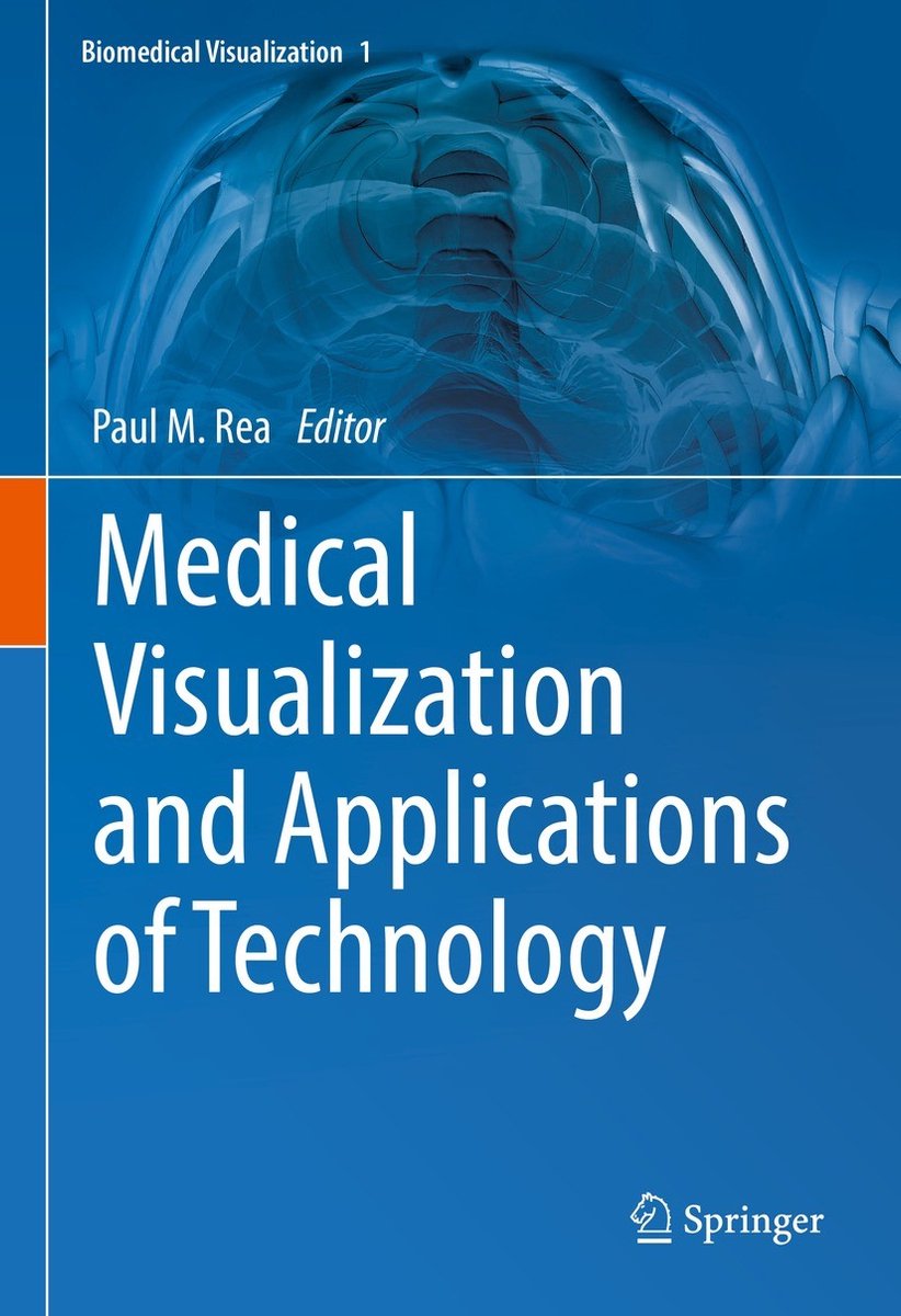 Biomedical Visualization- Medical Visualization And Applications Of Technology van