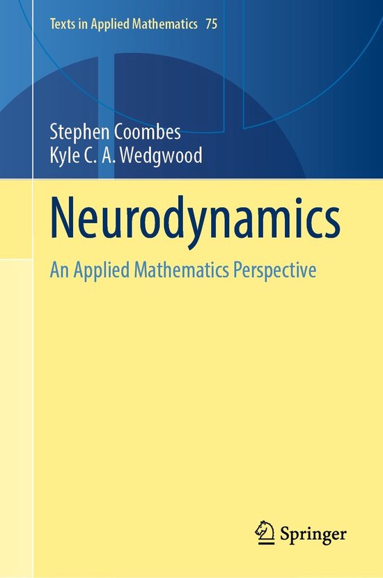 Texts in Applied Mathematics75- Neurodynamics - cover