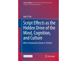 Script Effects as the Hidden Drive of the Mind Cognition and Culture