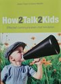 How2talk2kids
