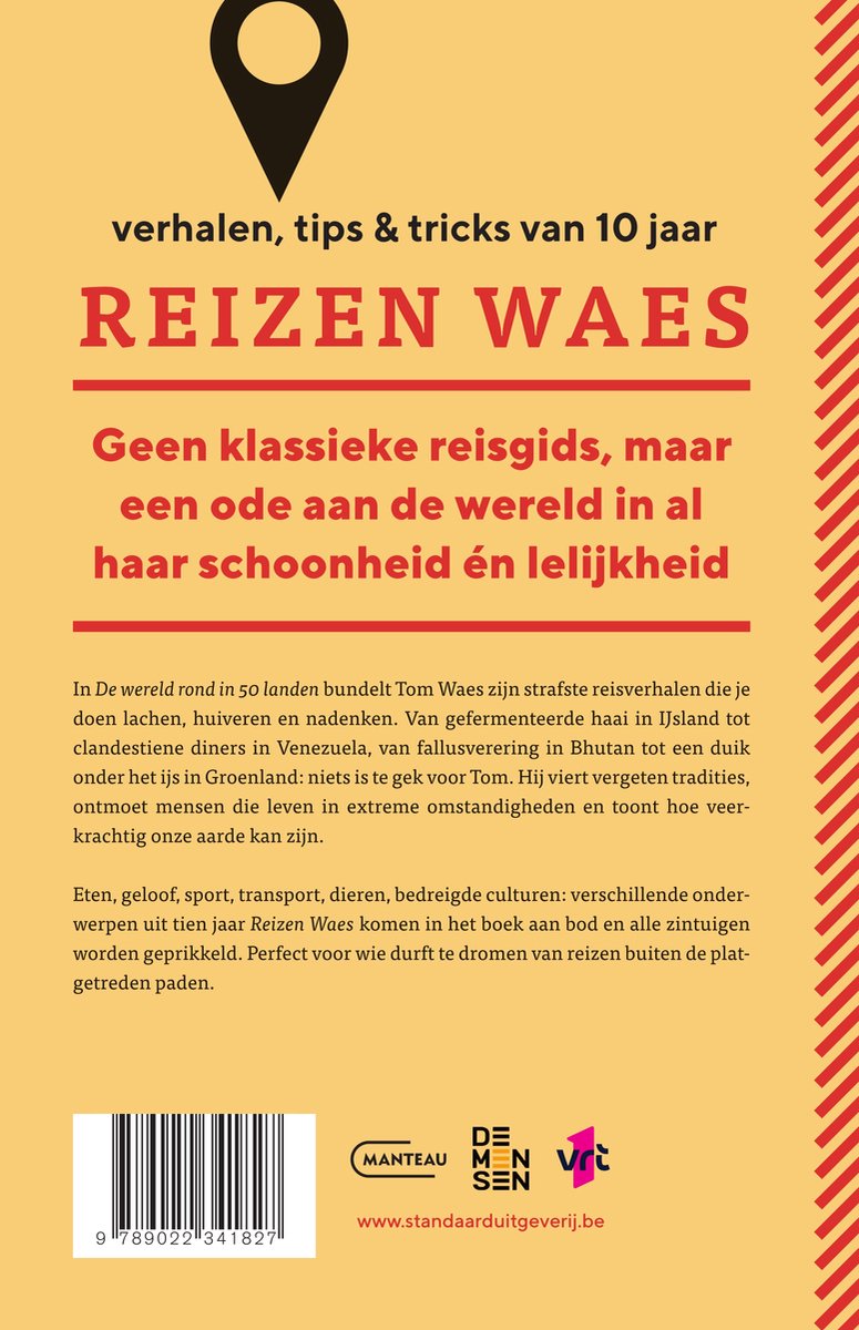 De wereld rond in 50 landen. Verhalen, tips & tricks van 10 jaar Reizen Waes - back cover