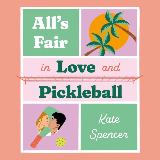 All's Fair in Love and Pickleball - cover