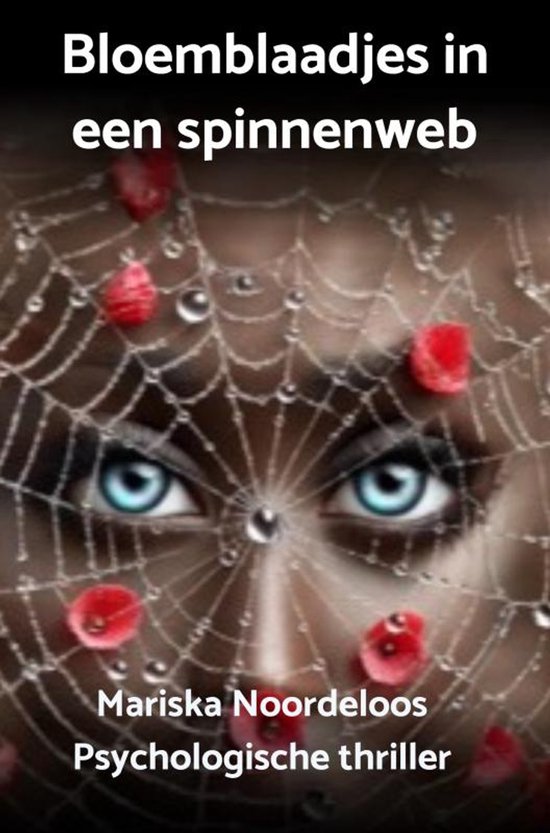 Bloemblaadjes in een spinnenweb - cover