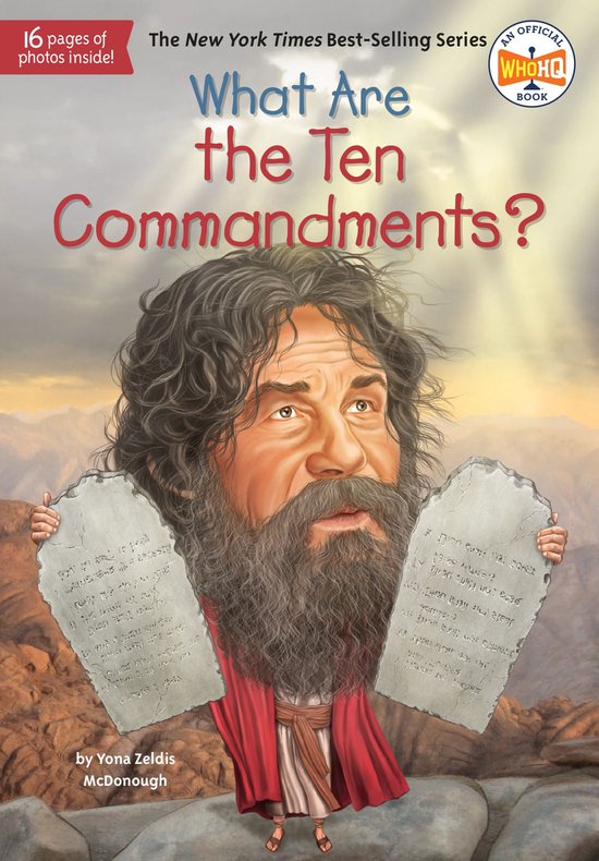 What Was? - What Are the Ten Commandments?