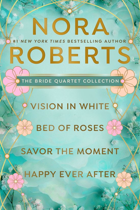 Nora Roberts's Bride Quartet - cover