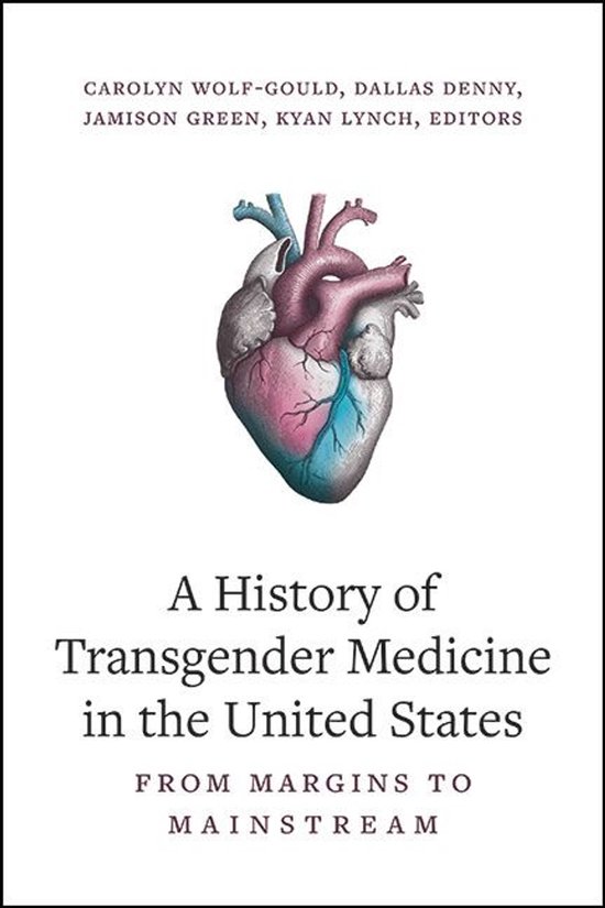 A History of Transgender Medicine in the United States - cover
