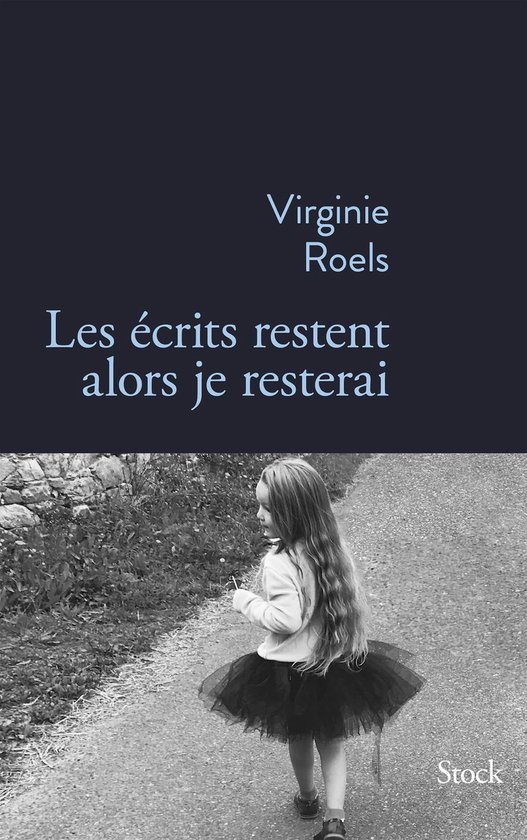 Les écrits restent alors je resterai - cover
