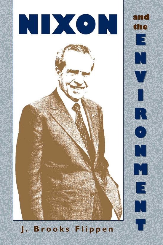 Nixon and the Environment - cover