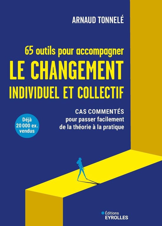 65 outils pour accompagner le changement individuel et colle ... - cover