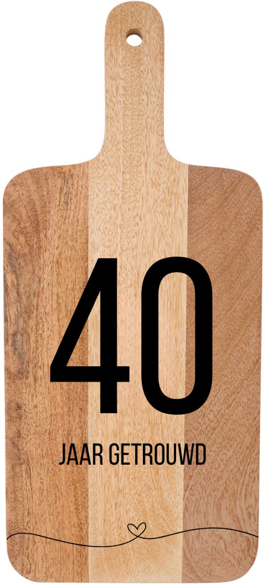 40 JAAR GETROUWD - Jubileum Borrelplank met Handvat 46 x 20 x 2 cm - Mangohout - Serveerplank - Hapjesplank - Kaasplank - Cadeau tip!