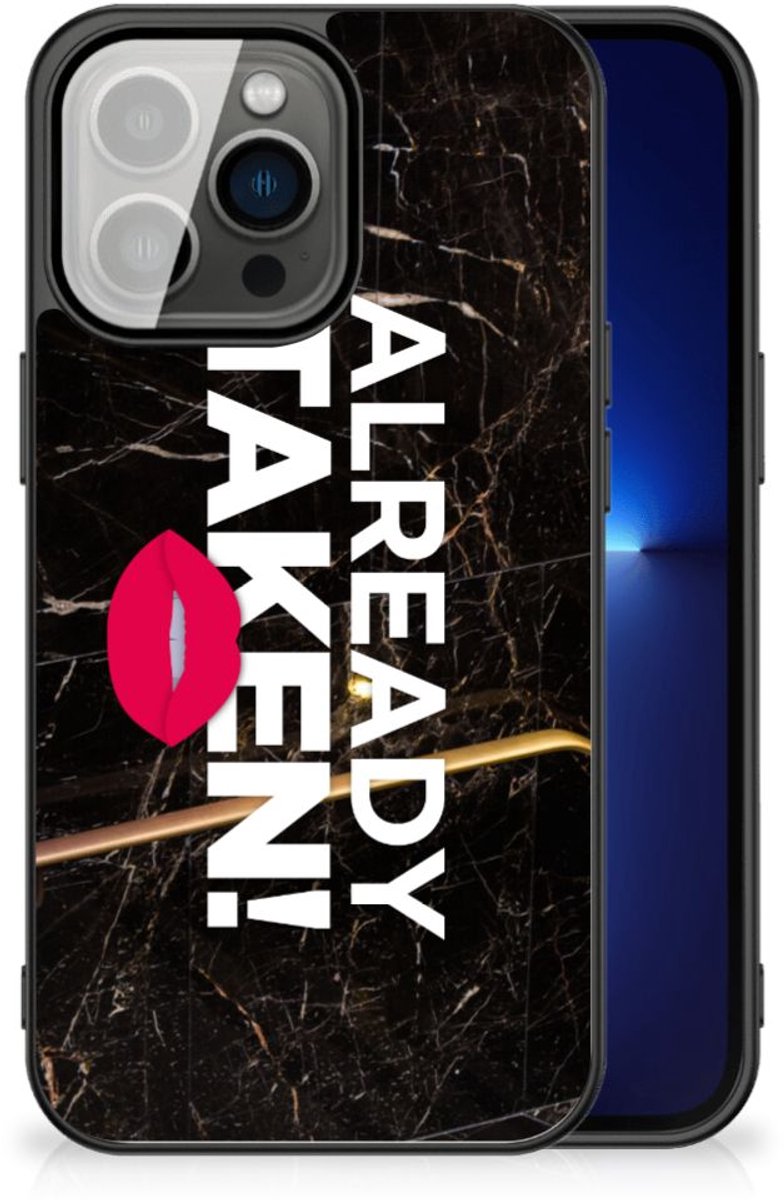 iPhone 13 Pro Telefoon Hoesje met tekst Already Taken Black