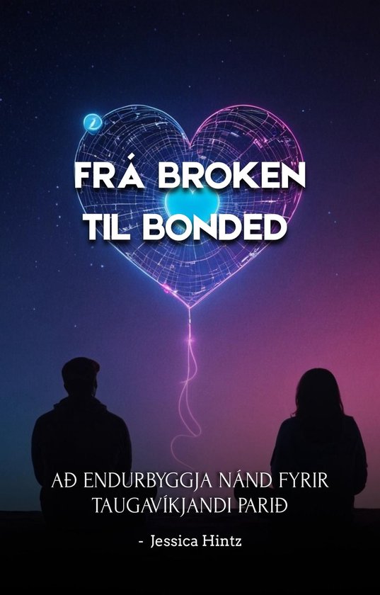 Frá Broken til Bonded - cover