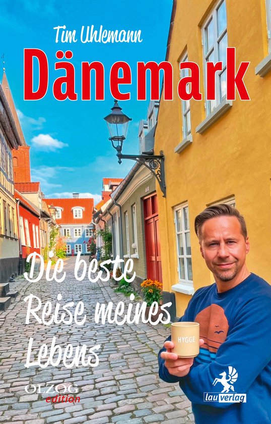 Olzog Edition - Dänemark – Die beste Reise meines Lebens - cover