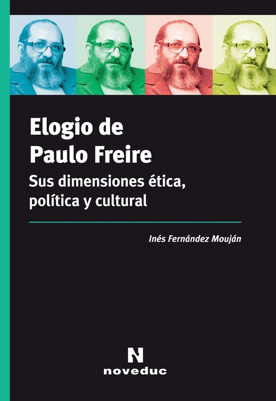 Educación popular y pedagogías críticas - Elogio de Paulo ... - cover