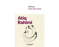Mehstî, chair des mots