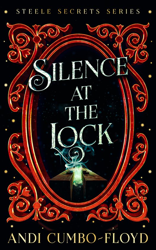Steele Secrets- Silence at the Lock - cover