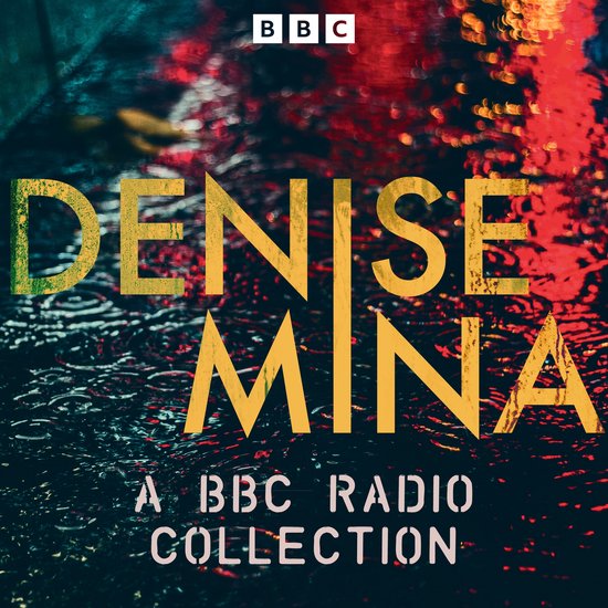 Denise Mina: A BBC Radio Collection - cover