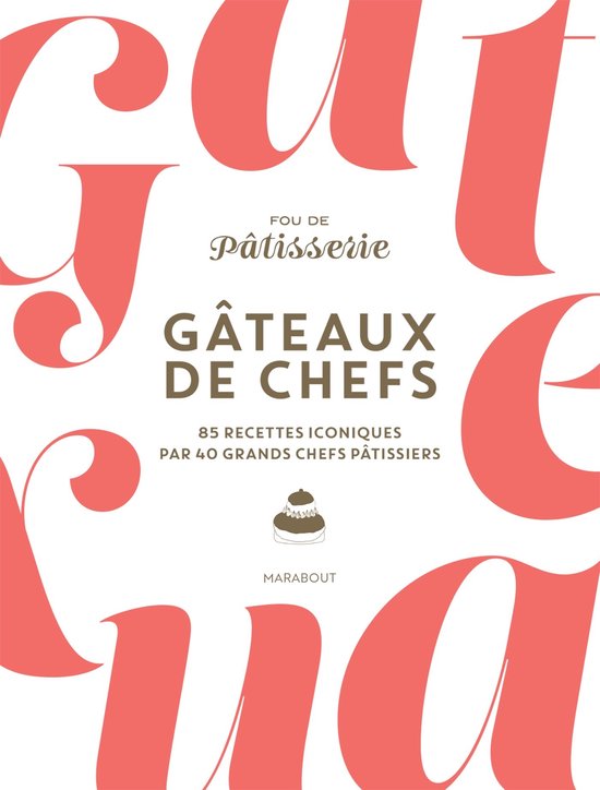 Gâteaux de chefs - cover