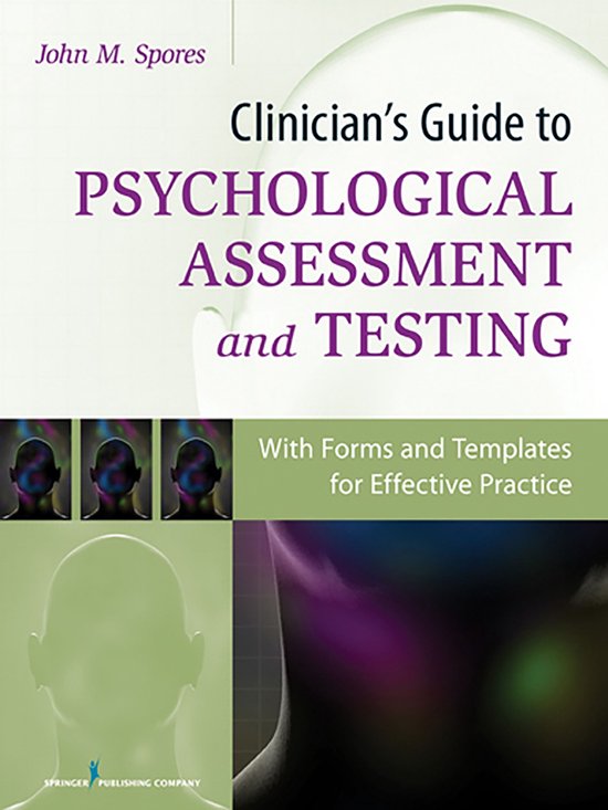 Clinician's Guide to Psychological Assessment and Testing - cover