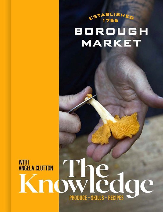 Borough Market - Borough Market: The Knowledge - cover