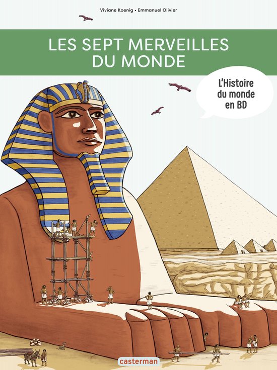 L'Histoire du monde en BD - L'Histoire du monde en BD - Les Sept Merveilles du monde