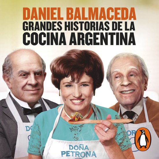 Grandes historias de la cocina argentina - cover