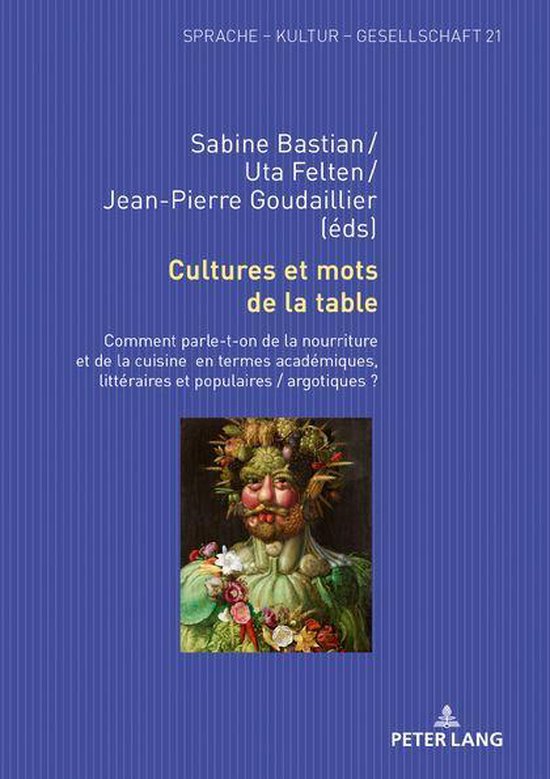Sprache – Kultur – Gesellschaft 21 - Cultures et mots de la table