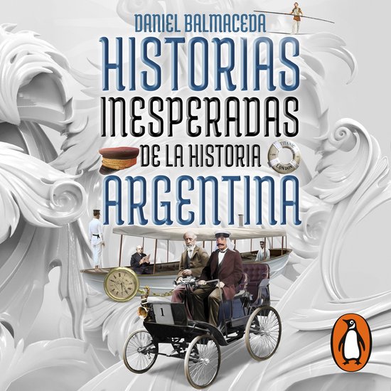 Historias inesperadas de la historia argentina - cover