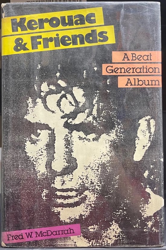 Fred W. McDarrah - Kerouac and Friends