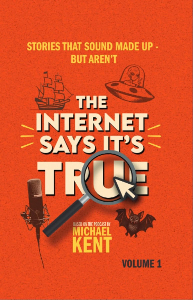 The Internet Says It’s True: Stories that Sound Made Up—But Aren’t